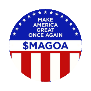 Make America Great Once Again (MAGOA)