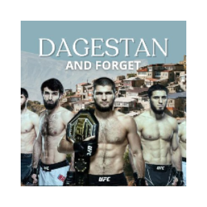 Dagestan And Forget (DAGESTAN)